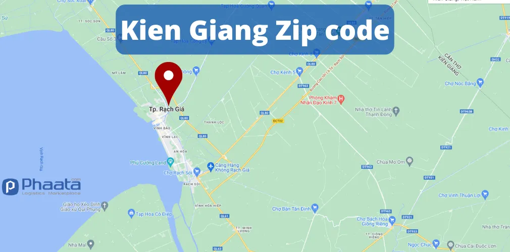 Mã ZIP Kiên Giang là gì? Danh bạ mã bưu điện Kiên Giang cập nhật mới và đầy đủ nhất