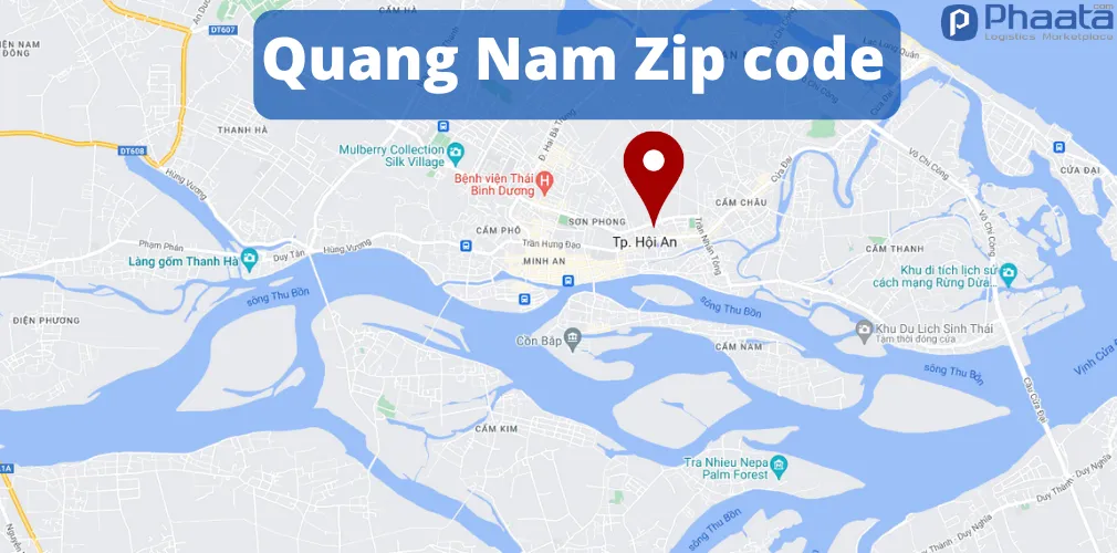 Mã ZIP Quảng Nam là gì? Danh bạ mã bưu điện Quảng Nam cập nhật mới và đầy đủ nhất